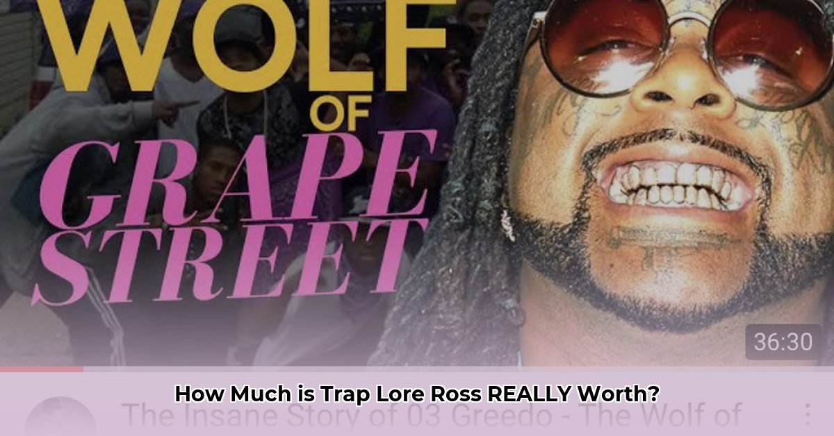 trap lore ross net worth
